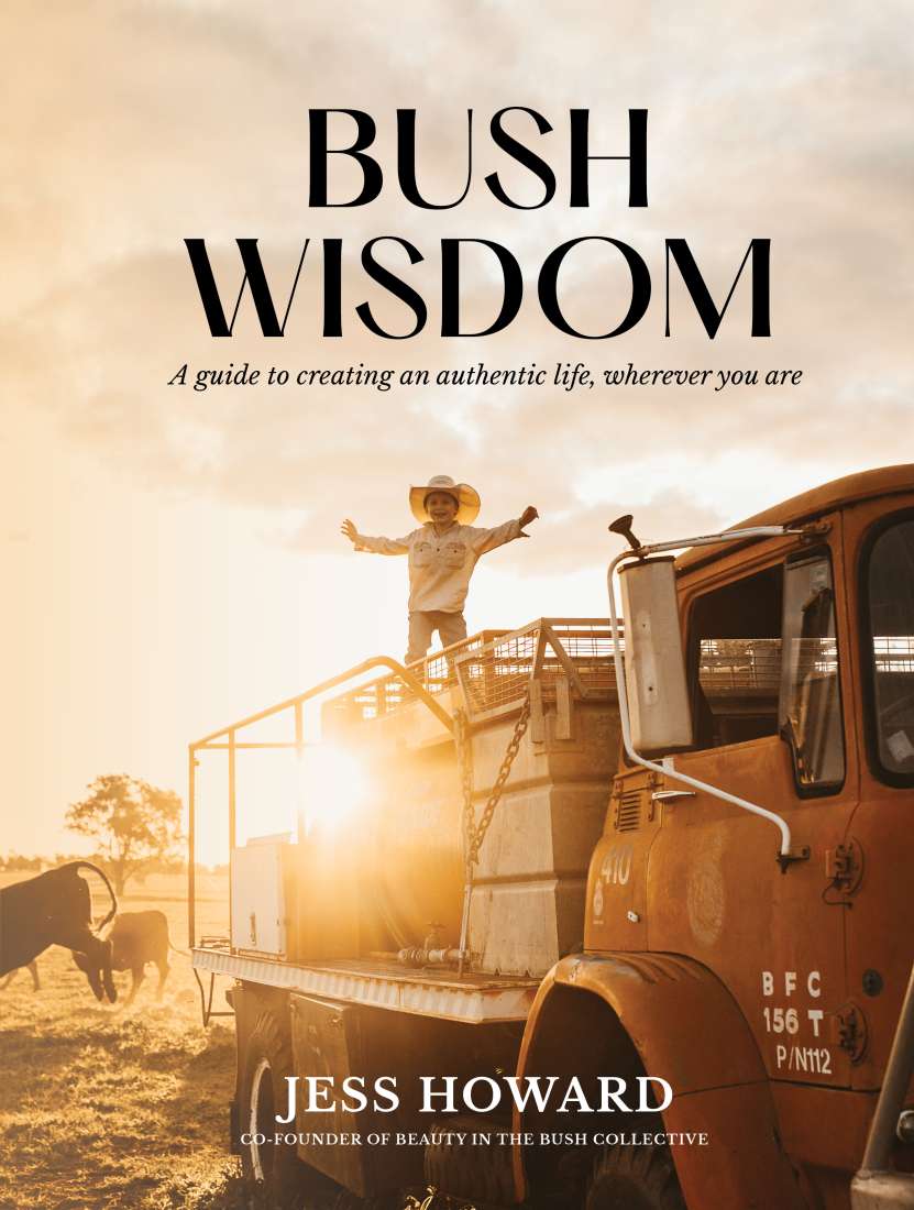 Bush Wisdom by Jess Howard